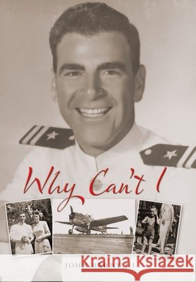 Why Can't I John Barry, III 9781480895584