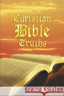 Christian Bible Truths Ray Littl 9781480917101 Rosedog Books