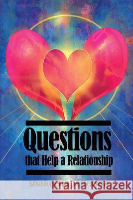 Questions that Help a Relationship Jefferson, Shakeena 9781480919235