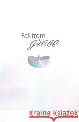 Fall from Grace Sarah Costello 9781480927100