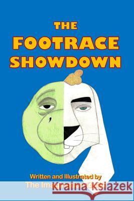 The Footrace Showdown The Imagination Guild 9781480944954 Dorrance Publishing Co.