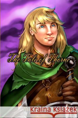 The Tale of Thorne Ryan Tannen 9781480951341