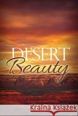 Desert Beauty Evelyn Fern 9781480966758 Rosedog Books