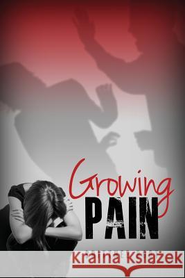 Growing Pain Brittnee Boot 9781480974968 Rosedog Books