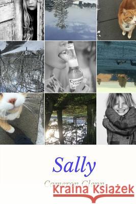 Sally Cameron Glenn 9781481002684 Createspace