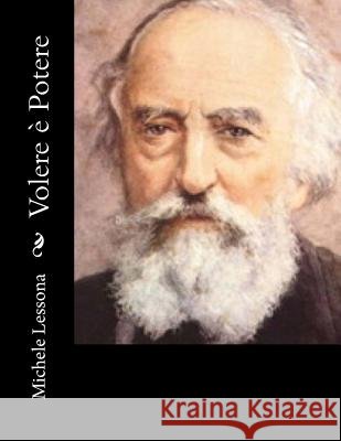 Volere è Potere Lessona, Michele 9781481004572