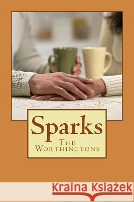 Sparks Michele L. Walton 9781481007085 Createspace