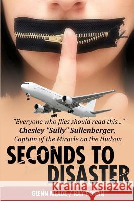 Seconds To Disaster: US Edition Ronan, Ray 9781481026437 Createspace