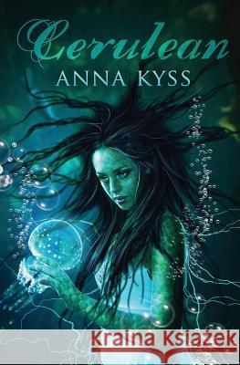 Cerulean: One Thousand Blues Anna Kyss 9781481030823 Createspace