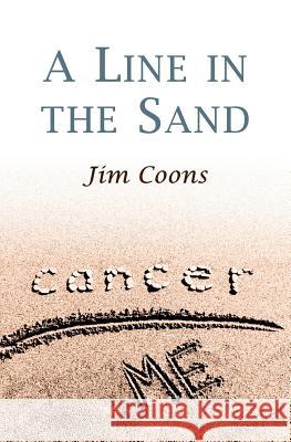 A Line In The Sand Coons, Jim 9781481032988