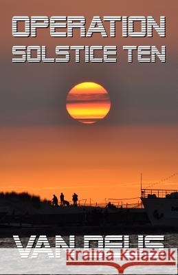 Operation Solstice Ten Van Deus 9781481038232