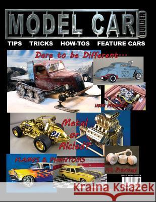 Model Car Builder No. 8: Tips, tricks, how-tos, and feature cars! Sorenson, Roy R. 9781481040631 Createspace