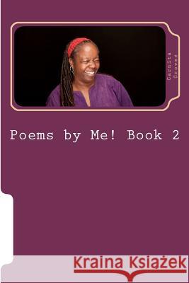 Poems by Me! Book 2: The sustained release version Tolbert, Mark 9781481055567 Createspace