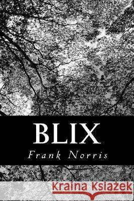Blix Frank Norris 9781481075725