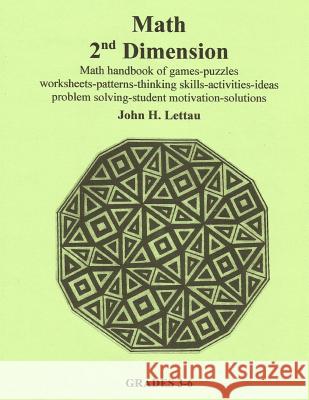 Math 2nd Dimension John H. Lettau 9781481088909 Createspace Independent Publishing Platform