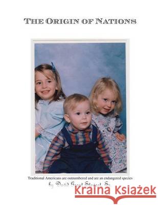 The Origin of Nations David Grant Stewar 9781481110525 Createspace