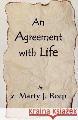 An Agreement with Life Marty J. Reep 9781481137256