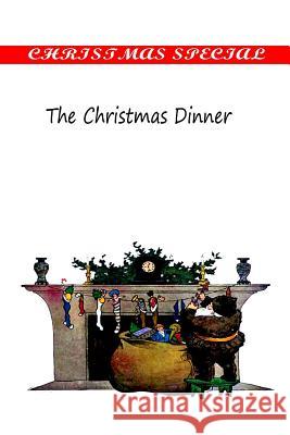 The Christmas Dinner Shepherd Knapp 9781481155038