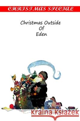 Christmas Outside Of Eden Dawson, Coningsby 9781481162999