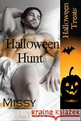 Halloween Hunt Missy Lyons 9781481167536 Createspace