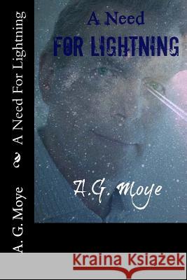 A Need For Lightning Half-Light, K. H. 9781481174404