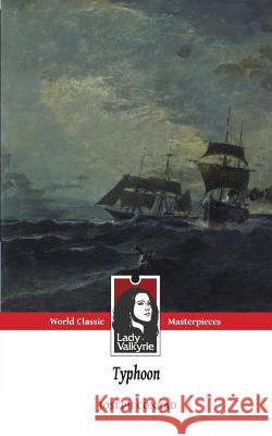 Typhoon (Classic Masterpieces) Joseph Conrad 9781481175999
