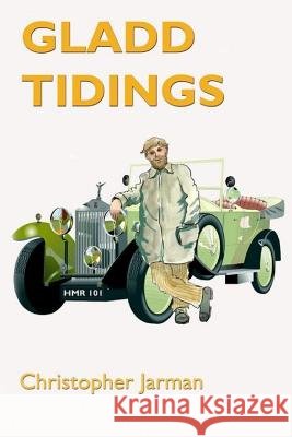 Gladd Tidings Christopher Jarman 9781481181020