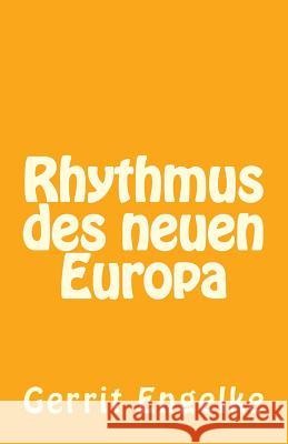 Rhythmus des neuen Europa: Gedichte Sporer, Peter Michael 9781481193382 Createspace Independent Publishing Platform