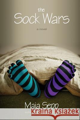 The Sock Wars Maia Sepp 9781481213073