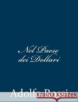 Nel Paese dei Dollari Rossi, Adolfo 9781481215206