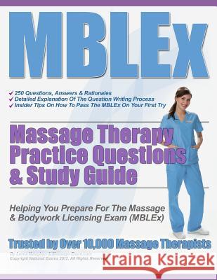 MBLEx Massage Therapy Practice Questions & Study Guide Maughan, Lorna S. 9781481223799 Createspace
