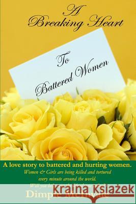 A Breaking Heart Dimple McInvale 9781481225649