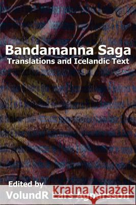 Bandamanna Saga: Translations and Icelandic Text John Coles Eirikr Magnusson 9781481232913 Createspace