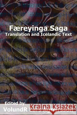 Faereyinga Saga: Translation and Icelandic Text Patricia Selkirk Rod Seppelt David Selkirk 9781481243230 Cambridge University Press