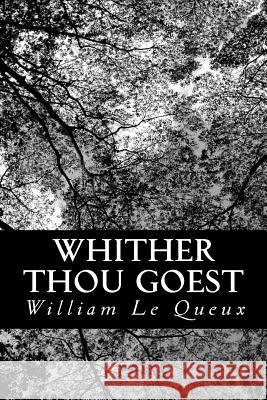 Whither Thou Goest William L 9781481270243