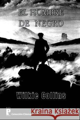 El hombre de negro Collins, Wilkie 9781481270595