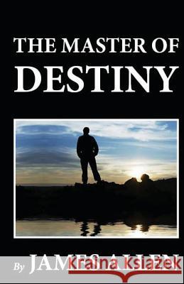 The Master of Destiny James Allen 9781481274210