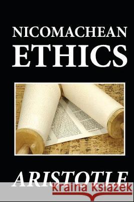 Nichomachean Ethics Aristotle 9781481274531