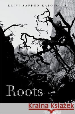 Roots Erini Sappho Katopodis 9781481274715