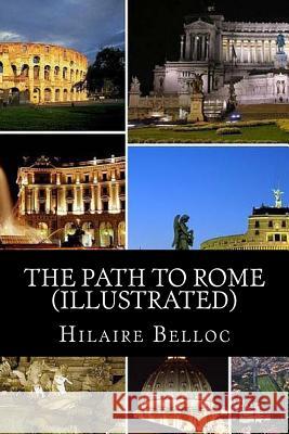 The Path to Rome (Illustrated) Patricia Selkirk Rod Seppelt David Selkirk 9781481275378 Cambridge University Press