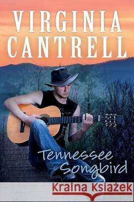 Tennessee Songbird Virginia Cantrell 9781481279734