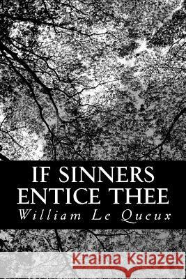 If Sinners Entice Thee William L 9781481281690 Createspace