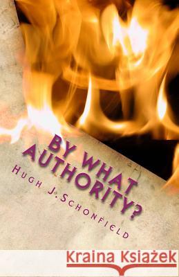 By What Authority: The Question of Our TIme and the Answer Engelking Mba, Stephen A. 9781481284233 Createspace
