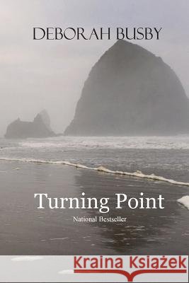 Turning Point Deborah Busby 9781481289108