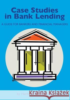 Case Studies in Bank Lending Herbert Frank Jacobs 9781481295185 Createspace