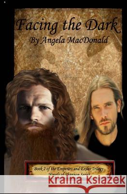 Facing the Dark: Novels of Shannon Angela MacDonald 9781481297059