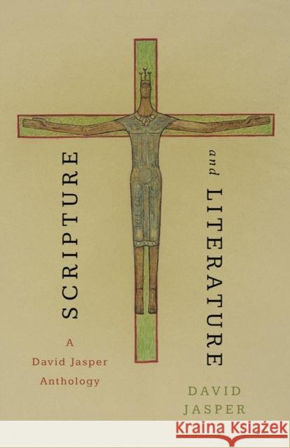 Scripture and Literature David Jasper 9781481319584
