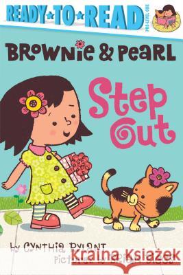 Brownie & Pearl Step Out: Ready-To-Read Pre-Level 1 Rylant, Cynthia 9781481403139