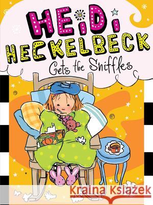 Heidi Heckelbeck Gets the Sniffles Wanda Coven Priscilla Burris 9781481413626 Little Simon
