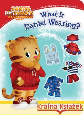 What Is Daniel Wearing? Becky Friedman 9781481428996 Simon Spotlight